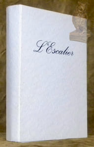 L'Escalier. Inspiré par la lecture du dernier texte de Jean Grenier.