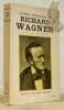 Lettres françaises de Richard Wagner. Recueillies et présentées par Julien Tiersot.. WAGNER, Richard. - TIERSOT, Julien.