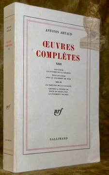 Oeuvres complètes XIII.. ARTAUD, Antonin.