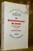 Le désenchantement du monde. Une histoire politique de la religion. Collection Bibliothèque des Sciences humaines.. GAUCHET, Marcel.