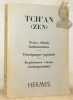 Tcha’an (Zen). Masui, Jacques (sous la directon de).