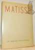 Matisse. Avec un texte:  Apologie du luxe par Aragon. Collection Les Trésors de la Peinture Française.. Aragon, Louis.