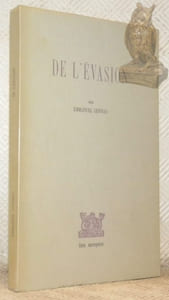 De l’évasion. Introduit et annoté par Jacques Rolland.