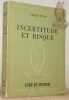 Incertitude et risque. Traduit de l’allemand par Geneviève Du Loup. Collection Etre et Penser. Cahiers de Philosophie 45.. Wust, Peter.