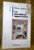 Le paradoxe apprivois&eacute;. . Abiteboul, Olivier.