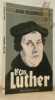 Le cas Luther.. DELUMEAU, Jean.