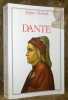 Dante et la rigueur italienne.. MADAULE, Jacques.