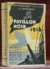 Pavillon noir 1916.. DESGRANGES, Lt. P. – BELLEVAL, Lt. de.