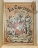 Chansons et rondes du canton de Fribourg. La Gruyère Illustrée VIIIe livraison 1903.. Collectif.