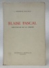 Blaise Pascal défenseur de la Vérité.. JACCARD, L. Frédéric.