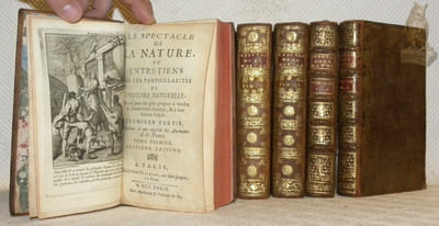 Le spectacle de la Nature, ou entretiens sur les particularités de l’Histoire Naturelle qui ont paru les plus propres à rendre les Jeunes-Gens curieux, & à leur former l’esprit. Tomes I à VIII en 9 volumes (complets).