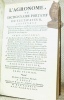 L’Agronome, ou Dictionnaire portatif du Cultivateur, contenant toutes les connoissances nécessaires pour gouverner les Biens de Campagne, & les faire ...