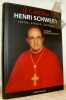 Un quart de siècle d’épiscopat: Le Cardinal Henri Schwery, prêtre, Evêque, Cardinal. Spiritus Domini Gaudium et Spes. Der Geist Gottes ist unsere ...