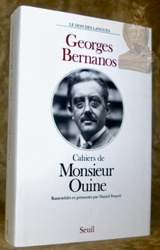 Cahiers de Monsieur Ouine. Rassemblés et présentés par Daniel Pezeril. Collection Le don des langues.. Bernanos, Georges.