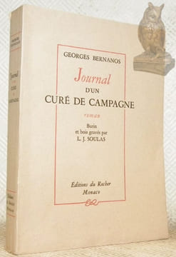 Journal d’un curé de campagne. Roman. Burin et bois gravés par L. J. Soulas. Collection Romanciers du Siècle 1.. Bernanos, Georges.