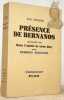 Présence de Bernanos précédé de Dans l’amitié de Léon Bloy par Georges Bernanos. Collection Présences.. Estang, Luc. -  (Bernanos, Georges).