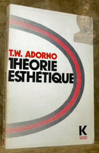 Théorie esthétique. traduit de l’allemand par Marc Jimenez. Collection d’Esthétique.