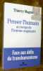 Penser l'humain au temps de l’homme augmenté.. Magnin, Thierry.