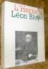 Léon Bloy. Cahier de l’Herne. Ce Cahier a été dirigé par Michel Arveiller et Pierre Glaudes.. (Bloy, Léon).