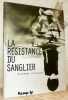 La résistance du sanglier.. Levallois, Stéphane.