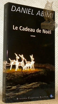 Le Cadeau de Noël. Roman.