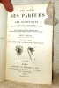 Des odeurs des parfums et des cosmétiques. Histoire naturelle, composition chimique, préparation, recettes, industrie, effets physiologiques et ...
