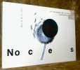No c e s. Un été à Szilassy. Bex & Arts 2002 8e Triennale de sculpture contemporaine.. Raboud, Nicolas. - Koenig, Magali. - Biéville, Clémence. - ...