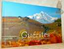 Guérites. Ces cabanes dans les vignes. Dessins Taddé. Photographies Etienne Roux.. Collectif.