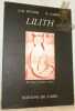 Lilith. Illustrations d’Andréas Dobay.. Pittier, J.-M. - Zahnd, R.