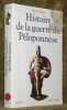 Histoire de la guerre du P&eacute;loponn&egrave;se. Collection Bouquins.. THUCYDIDE.