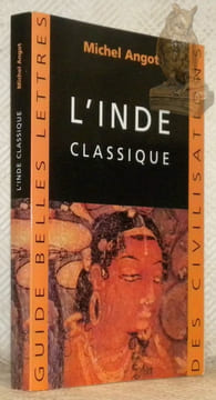 L'Inde classique. Collection Guide Belles Lettres.. ANGOT, Michel.