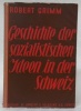 Geschichte der sozialistischen Ideen in der Schweiz.. GRIMM, Robert.