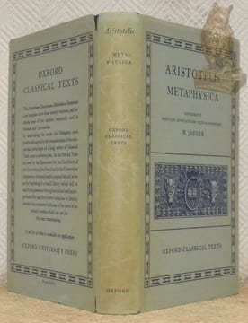 Aristotelis Metaphysica. Recognouit brevique adnotatione critica instruxit W. Jaeger.. ARISTOTE. - JAEGER, W.