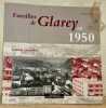 Familles de Glarey en 1950. Edition complétée.. Martin, Charles.
