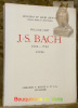 J.-S. Bach 1685-1750. Etude. Collection Musiciens et leurs oeuvres.. CART, William.