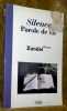 Silence. Parole de vie.. Zundel, Maurice.