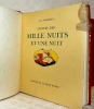 Contes de Mille nuits et une nuit. Traduits par J.-C. Mardrus et illustrés par Jacques Touchet. (3 Volumes).. MARDRUS, J.-C. 