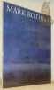 Mark Rothko. Galerie Beyeler, Ausstellung November 1990 - Januar 1991.. ROTHKO, Mark.