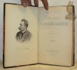 Ainsi parlait Zarathoustra. Un livre pour tout le monde et personne, traduit par Henri Albert.. NIETZSCHE, Frédéric.