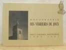 Monographie des Verrières de Joux, 1906 - 1907.. COLLINET, G.