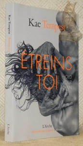 Etreins toi. Hold your own. Traduit de l’anglais par Louise Bartlett. Collection Des écrits pour la parole, bilingue.