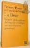 La Dette. Enquête philosophique, théologique et biblique sur un mécanisme paradoxal. Collection Essais bibliques.. Piettre, Bernard. - Vouga, ...