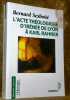 L’acte théologique d’Irénée de Lyon à Karl Rahner. Les grandes créations en théologie chrétienne.Collection Donner raison - théologie 59.. Sesboüé, ...