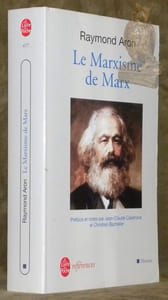 Le Marxisme de Marx. Texte établi, préfacé et annoté par Jean-Claude Casanova et Christian Bachelier. Collection Références, Histoire.