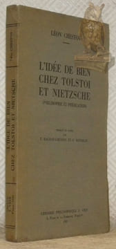 L'idée de bien chez Tolstoi et Nietzsche. (Philosophie et prédication). Traduit du russe par T. Rageot-Chestov et G. Bataille.. CHESTOV, Léon.