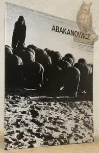 Abakanowicz, Galerie Alice Pauli, Lausanne, du 17 juin au 30 septembre 1981.