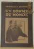 Archibald.-A. Quartier. Un homme du monde. Revue neuchâteloise, hiver 1981-1982, n.° 97, 25e année.. Collectif.
