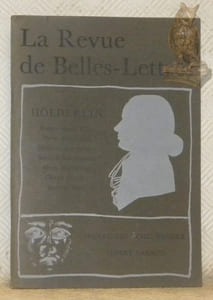 La Revue de Belles-Lettres, 2, 1968. Hölderlin, Rainer Maria Rilke, Pierre Emmanuel, Denis de Rougemont, Bernard Böschenstein, Alexis Philonenko, Olivier Perrelet, Ludwig Hohl. Jean-Pierre Schlunegger. Albert Caraco.