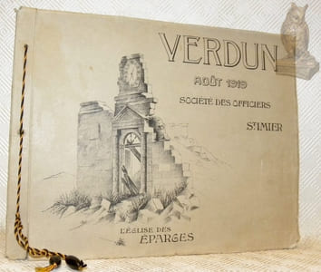 Course sur le Front de Champagne et à Verdun organisée par la Société des Officiers de St-Imoer du 17 au 23 août 1919.