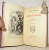 Le moyen de parvenir. Nouvelle édition. Ornée de huit eaux-fortes et de soixante-cinq illustrations dans le texte par Martin Van Maèle.. Verville, ...